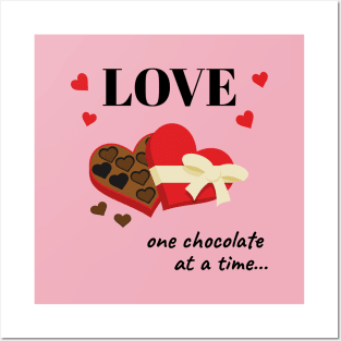 Love One Chocolate at a Time Funny Quote Posters and Art